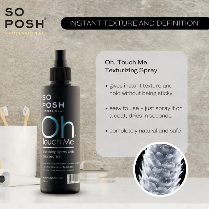Oh, touch Me- Texturizing Spray 200 ml. SoPosh